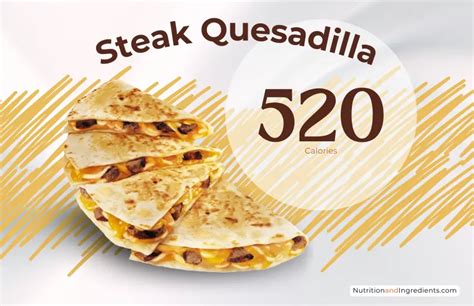 Steak & Cheese Quesadilla - calories, carbs, nutrition